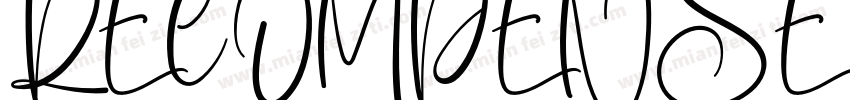 RECOMPENSE Regular字体转换